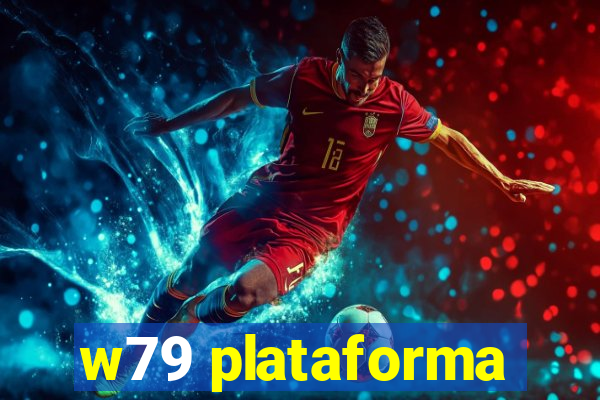 w79 plataforma